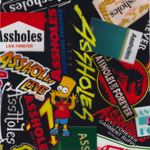 (NEW) STB030 - A$$holes Live Forever Stickerbomb (50cm)
